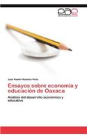 Ensayos Sobre Economia y Educacion de Oaxaca