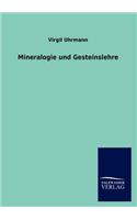 Mineralogie und Gesteinslehre: (German)