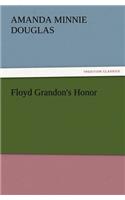 Floyd Grandon's Honor