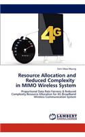 Resource Allocation and Reduced Complexity in Mimo Wireless System