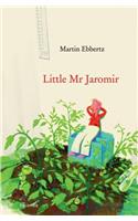 Little Mr. Jaromir