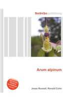 Arum Alpinum