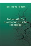 Zeitschrift Für Psychoanalytische Pädagogik