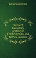 Standard Elementary Arithmetic: Combining Oral and Written Exercises