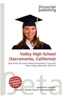 Valley High School (Sacramento, California): (English)