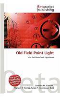 Old Field Point Light: (English)