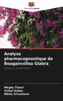 Analyse pharmacognostique de Bougainvillea Glabra