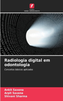 Radiologia digital em odontologia