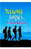 Teenage Diaries