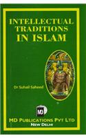 Intellectual Traditions In Islam