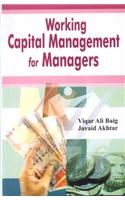 Working Capital Management for Managers