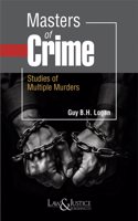 Masters of Crime Studies of Multiple Murders