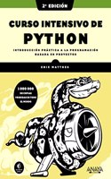 Curso intensivo de Python, 2a edicion: Introduccion practica a la programacion basada en proyectos