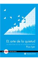 Arte de la Quietud, El