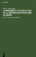 Campagnes Et Villes Au Sud de la République Populaire Du Bénin