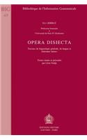 Opera Disiecta