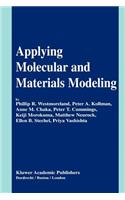 Applying Molecular and Materials Modeling