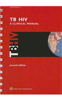 TB/HIV: A Clinical Manual