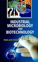 Industrial Microbiology and Biotechnology