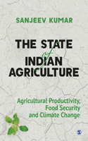 The State of Indian Agriculture