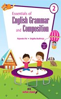 Essentials of English Grammar and Composition for Class 2 (2023-24 Examination)