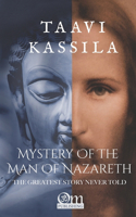 Mystery of the Man of Nazareth