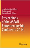 Proceedings of the ASEAN Entrepreneurship Conference 2014