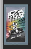 Franco Colapinto Biography: A Life in the Fast Lane - The Inspiring Journey of Argentina's Rising Motorsport Star