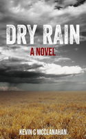 Dry Rain