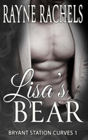 Lisa's Bear: (1 Bryant Station Curves)