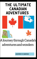ultimate Canadian adventures