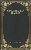 Shakespearean Tragedy