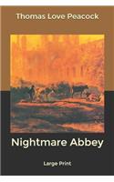 Nightmare Abbey: Large Print