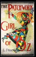The Patchwork Girl of Oz Annotated