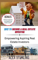 How to become a real estate investor