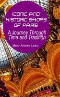Iconic and Historic Shops of Paris
