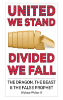 United We Stand Divided We Fall