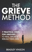 The GRIEVE Method