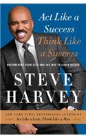 ACT Like a Success, Think Like a Success