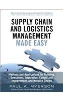 Supply Chain and Logistics Management Made Easy