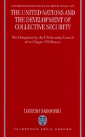 United Nations and the Development of Collective Security