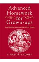 Advanced Homework for Grown-ups
