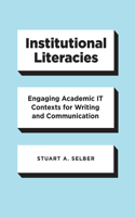 Institutional Literacies