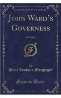 John Ward's Governess