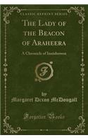 The Lady of the Beacon of Araheera