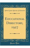 Educational Directory, 1927 (Classic Reprint)