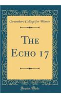 The Echo 17 (Classic Reprint)