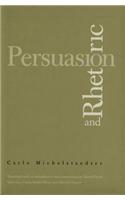 Persuasion and Rhetoric