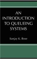 Introduction to Queueing Systems