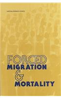 Forced Migration & Mortality